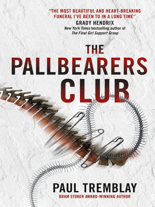 Title details for The Pallbearers' Club by Paul Tremblay - Available